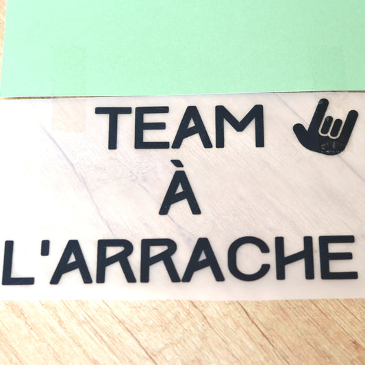 Transferts thermocollants - Team à l'arrache noir